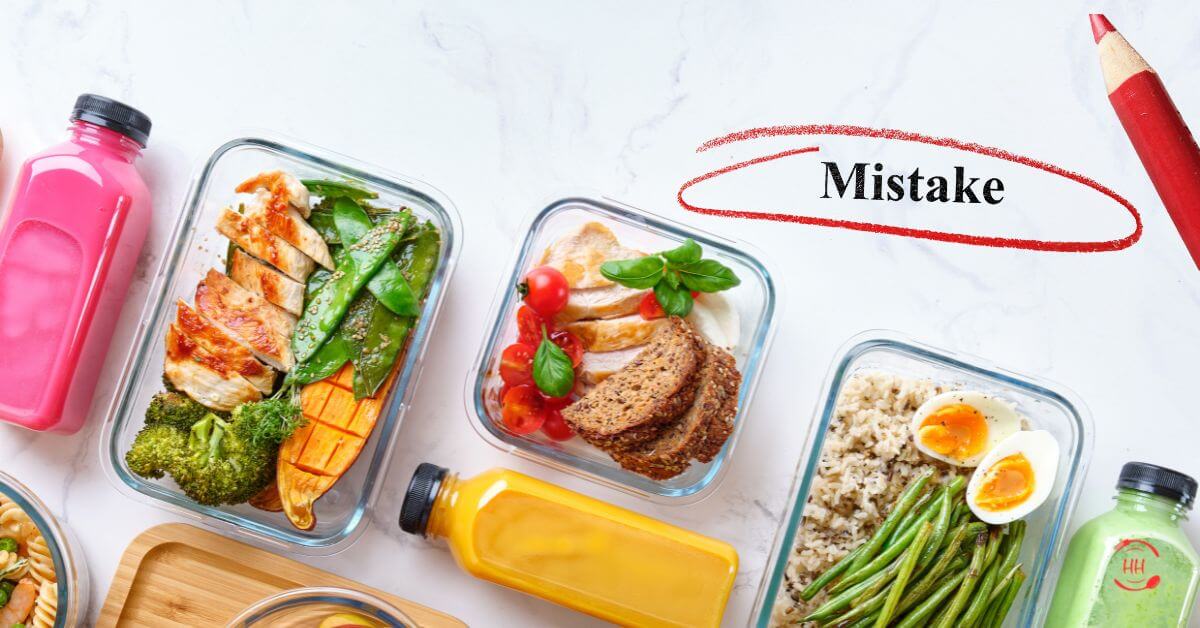 Top mistakes when meal prepping
