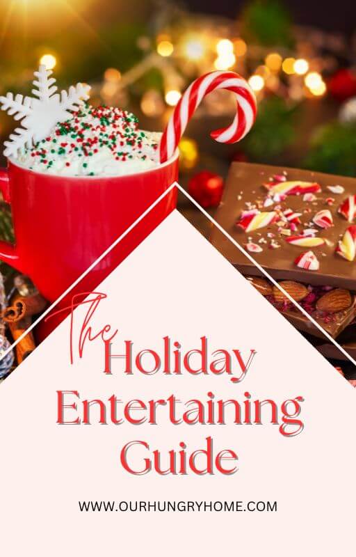 The Holiday Entertaining Guide